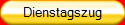 Dienstagszug